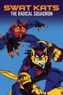 Swat Kats: O Esquadrão Radical