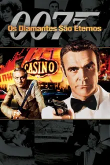 007: Os Diamantes São Eternos