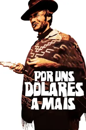 Por uns Dólares a Mais