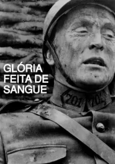 Glória Feita de Sangue