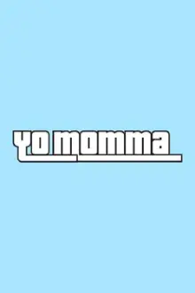 Yo Momma