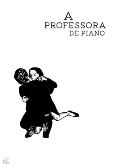 A Professora de Piano