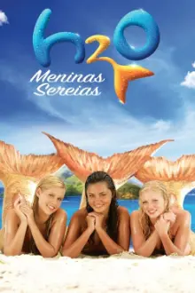 H2O: Meninas Sereias