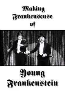 Making Frankensense of Young Frankenstein