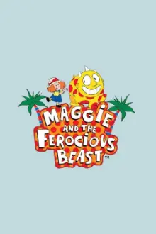 Maggie and the Ferocious Beast