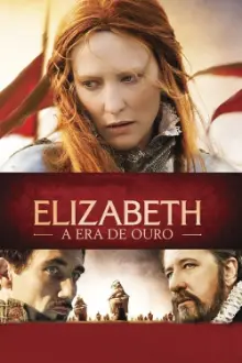 Elizabeth: A Era de Ouro