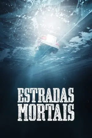 Estradas Mortais