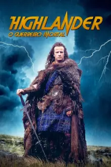 Highlander: O Guerreiro Imortal