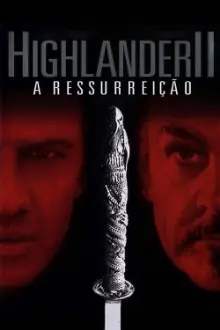 Highlander 2: A Ressurreição