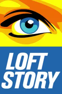 Loft Story