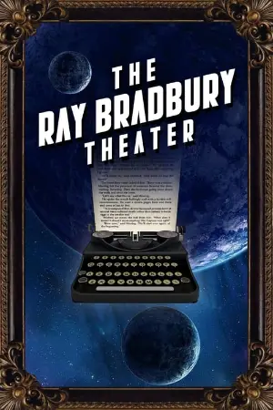 The Ray Bradbury Theater