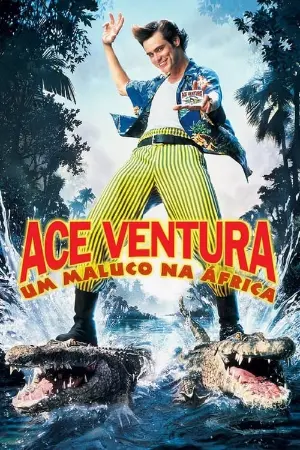 Ace Ventura 2: Um Maluco na África