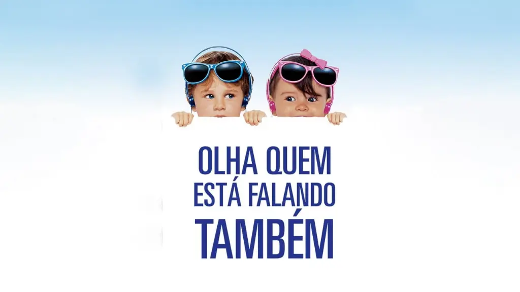 Olha Quem Está Falando Também