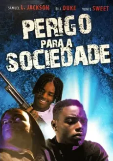 Perigo Para a Sociedade