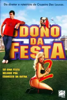 O Dono da Festa 2