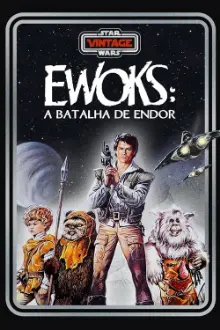 Ewoks:  A Batalha de Endor