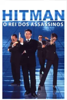 Hitman, O Rei dos Assassinos