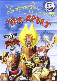 O Mundo Louco de Tex Avery