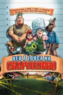 Deu a Louca na Chapeuzinho