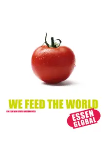 We Feed the World