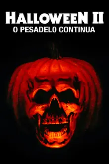 Halloween II: O Pesadelo Continua