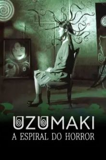 Uzumaki: A Espiral do Horror