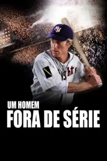 Um Homem Fora de Série