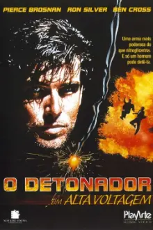 O Detonador de Alta Voltagem