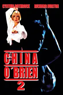 China O'Brien 2 - Quanto Mais Quente Melhor