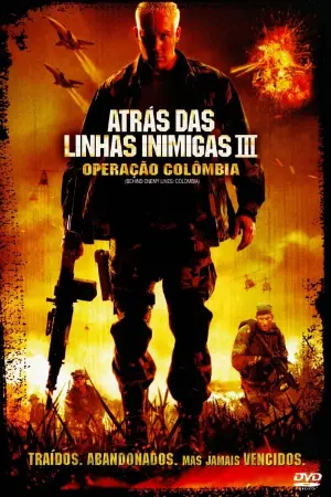 Atrás das Linhas Inimigas 3: Operação Colômbia