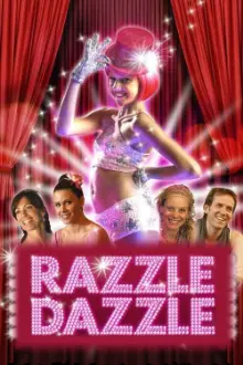 Razzle Dazzle: A Journey into Dance