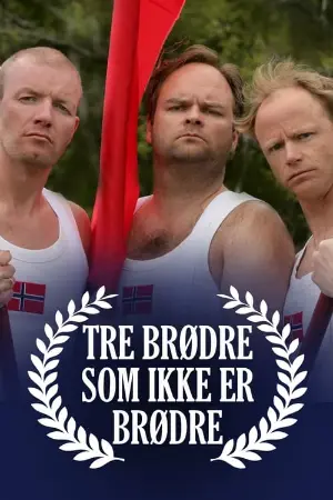 Tre brødre som ikke er brødre