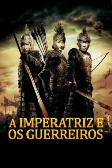 A Imperatriz e os Guerreiros