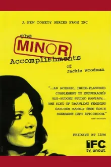 The Minor Accomplishments of Jackie Woodman