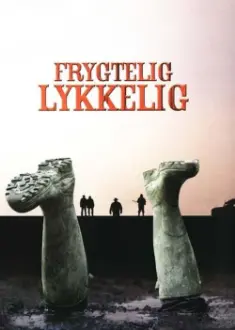 Frygtelig lykkelig