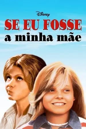 Se Eu Fosse a Minha Mãe