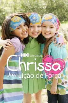 Chrissa: Uma Lição de Força