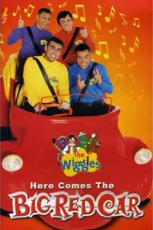 The Wiggles: Here Comes The Big Red Car