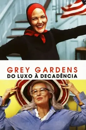 Grey Gardens: Do Luxo à Decadência