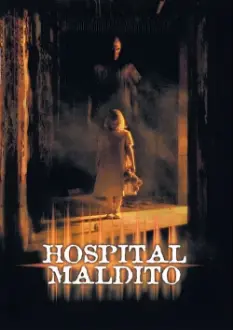 Hospital Maldito