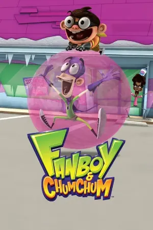 Fanboy & Chum Chum