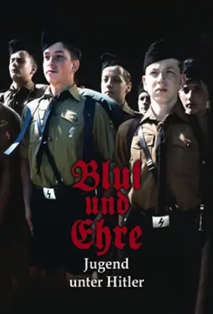 Blood and Honor: Youth Under Hitler