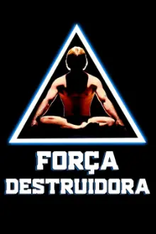 Força Destruidora