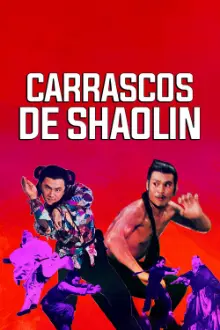 Carrascos de Shaolin