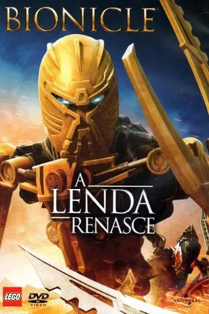 Bionicle: A Lenda Renasce