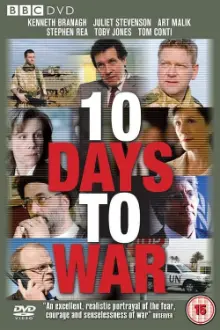 10 Days to War