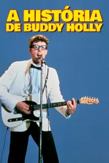 A História de Buddy Holly