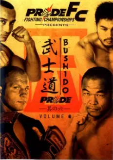 Pride Bushido 6