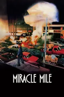 Miracle Mile - O Suspense Definitivo