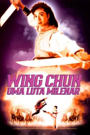 Wing Chun - Uma Luta Milenar